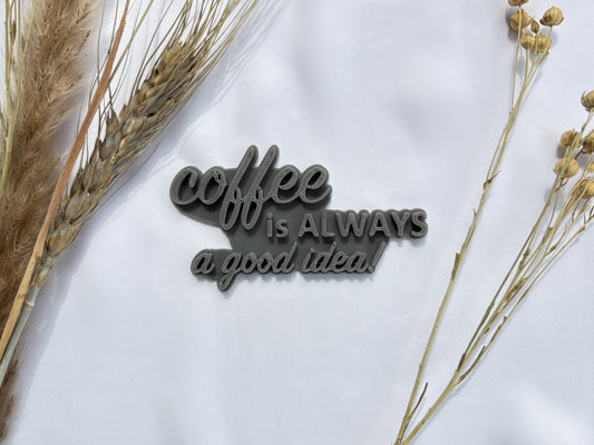 Keramikstempel / Tonstempel / Spruch / Coffee / Kaffee / 3D Druck